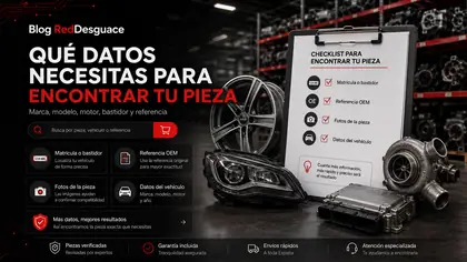 Datos necesarios para encontrar la pieza correcta de un vehiculo