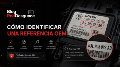 Identificar referencia OEM en una pieza de automovil usada